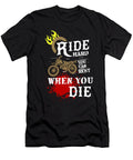 1 Ride Hard You Can Rest When You Die Biker Bike Teequeen2603 T-Shirt